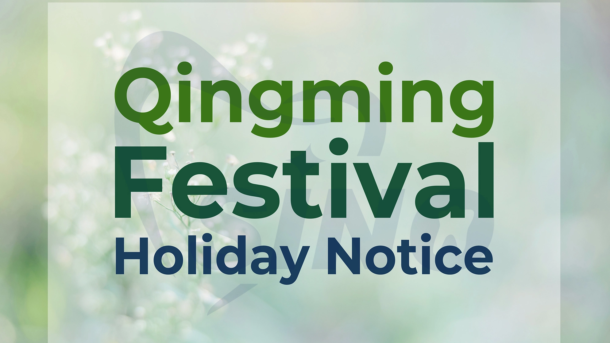 Qingming Holiday Notice (April, 2026)